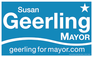 Susan Geerling for Mayor Yardsign