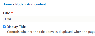 Drupal 8 Basic Page 'Display Title' checkbox